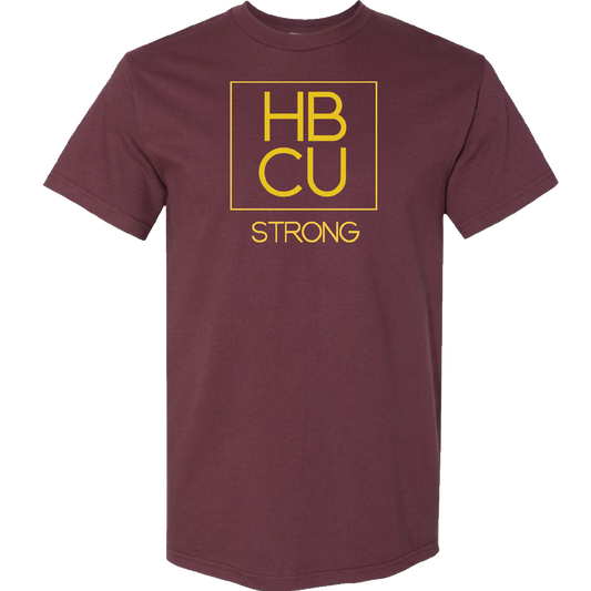 HBCU Strong Tee (The Legacy Gold Edition)